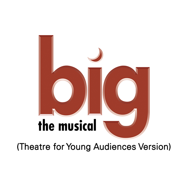 MTI Big The Musical TYA